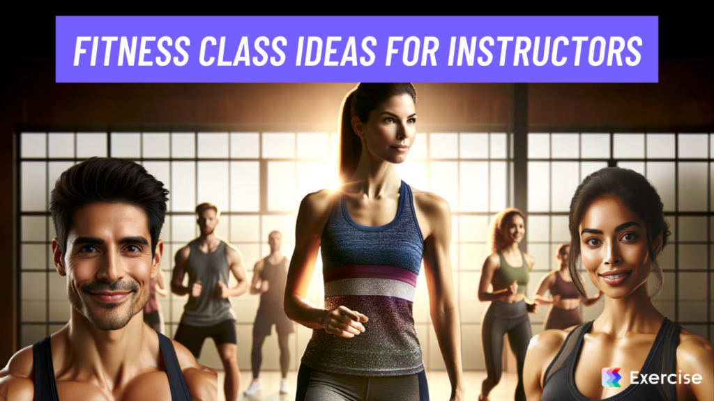 Fitness Class Ideas for Instructors