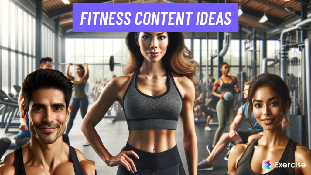 Fitness Content Ideas