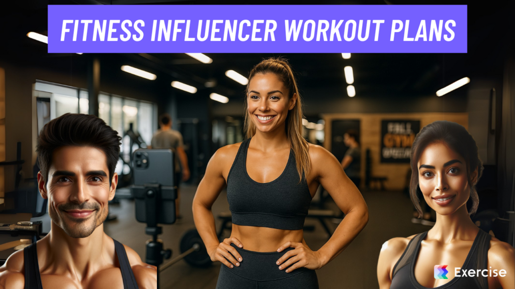 Fitness Influencer Workout Plans