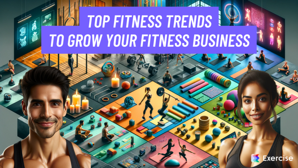 Fitness Trends