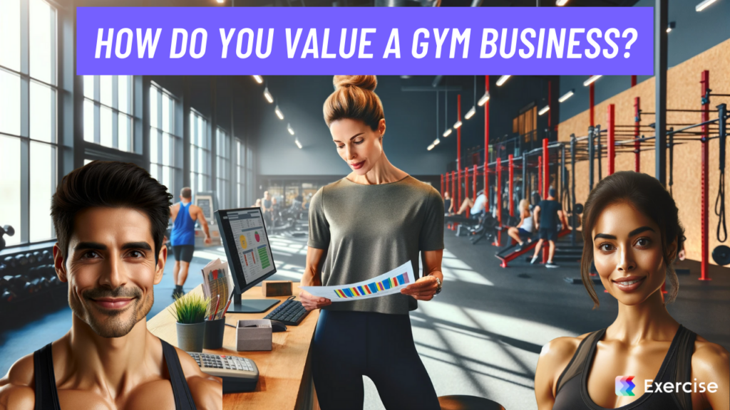 How do you value a gym business?