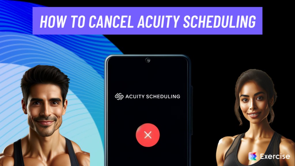 How to Cancel Acuity Scheduling