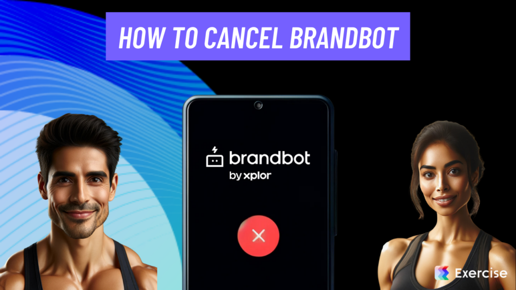 How to Cancel BrandBot