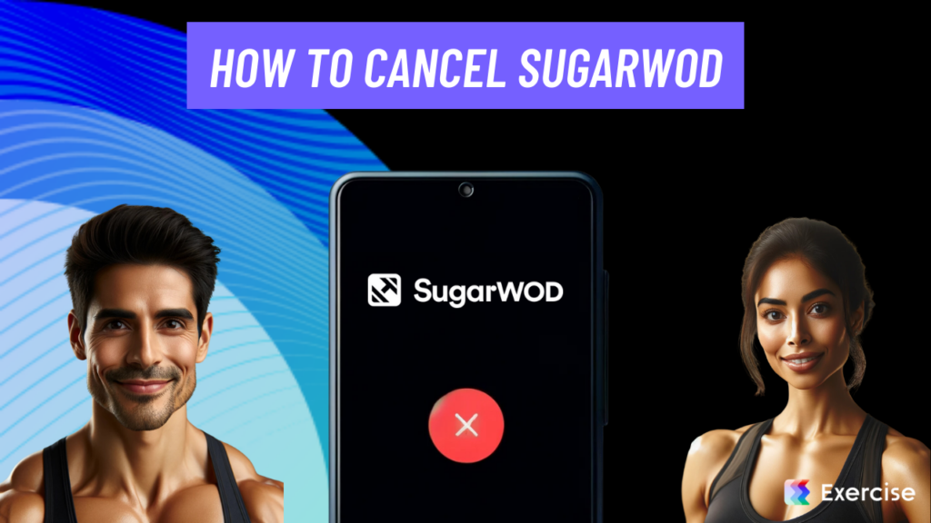 How to Cancel SugarWOD