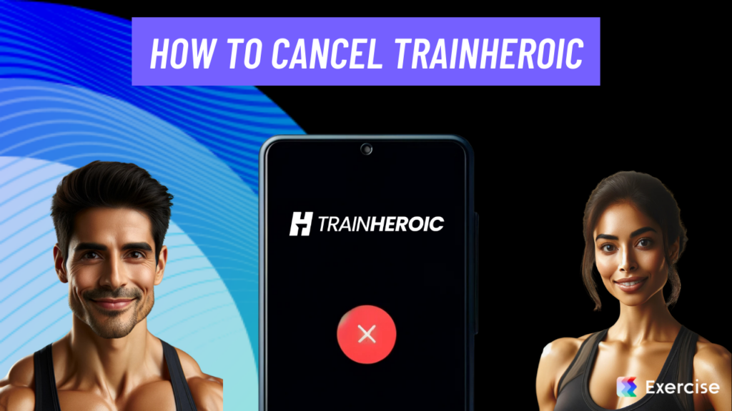 How to Cancel TrainHeroic