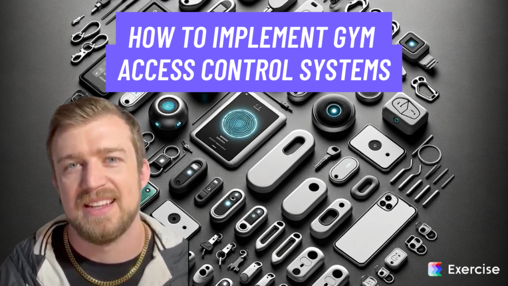 How to Implement Gym Access Control Systems