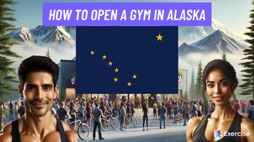 How to Open a Gym in Alaska