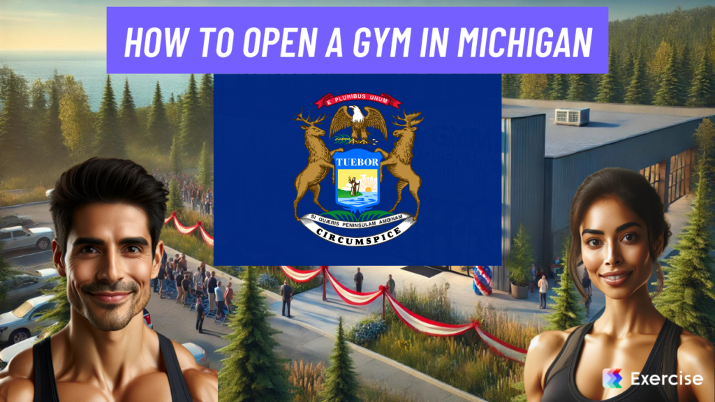 How to Open a Gym in Michigan