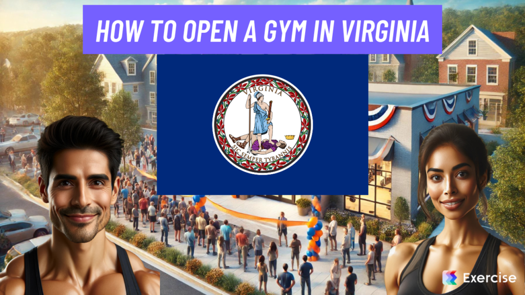 How to Open a Gym in Virginia