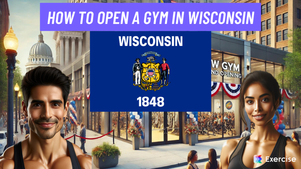 How to Open a Gym in Wisconsin