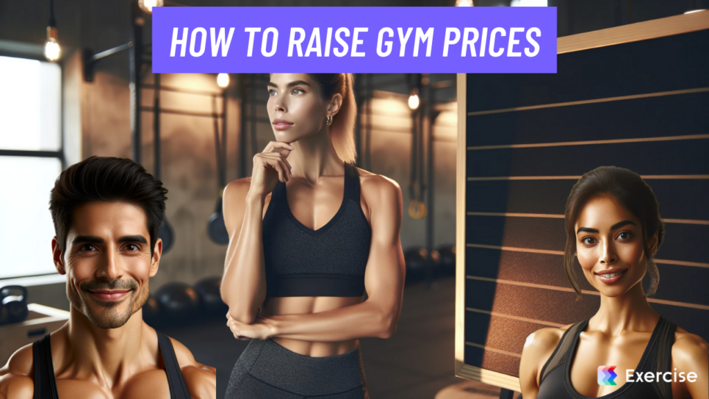 How to Raise Gym Prices