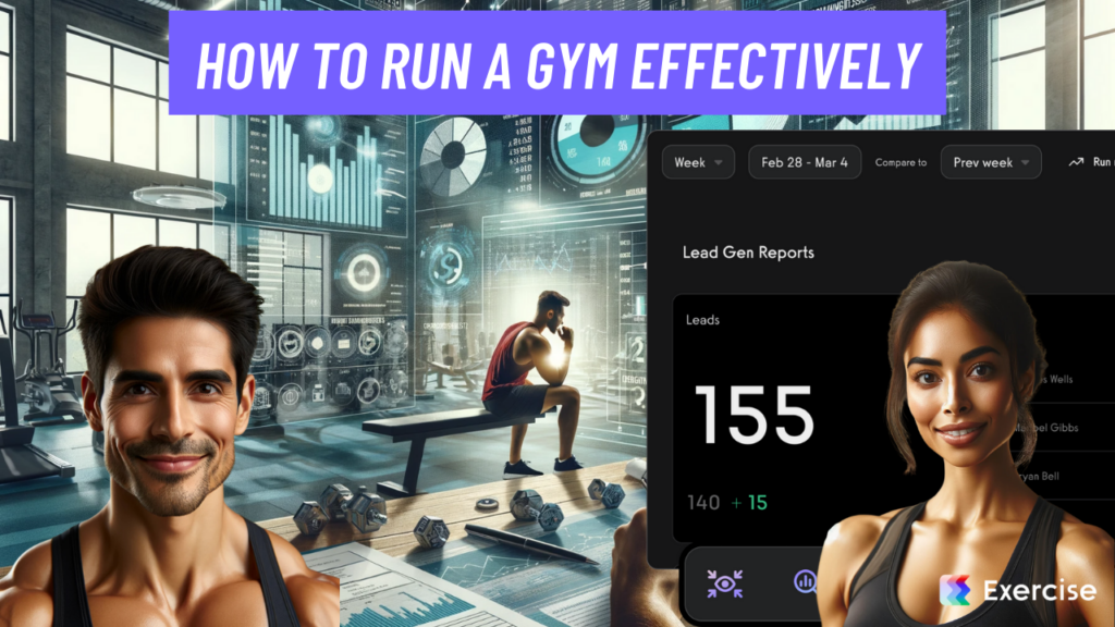 How to Run a Gym Effectively