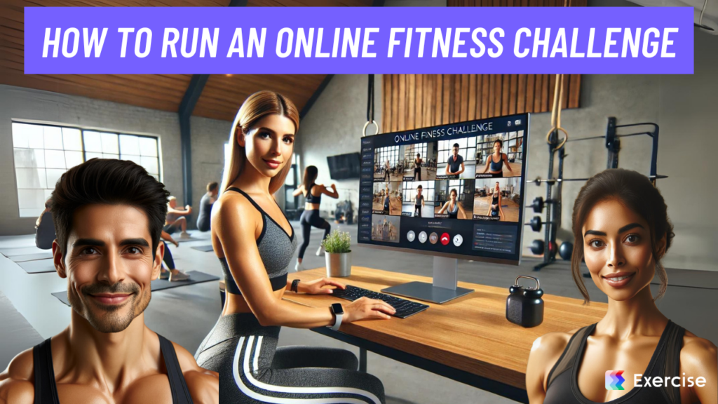 How to Run an Online Fitness Challenge