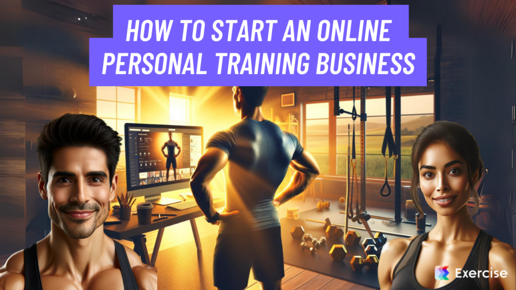 How to Start an Online Personal Training Business