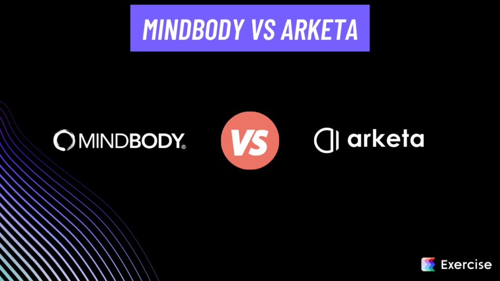 Mindbody vs Arketa