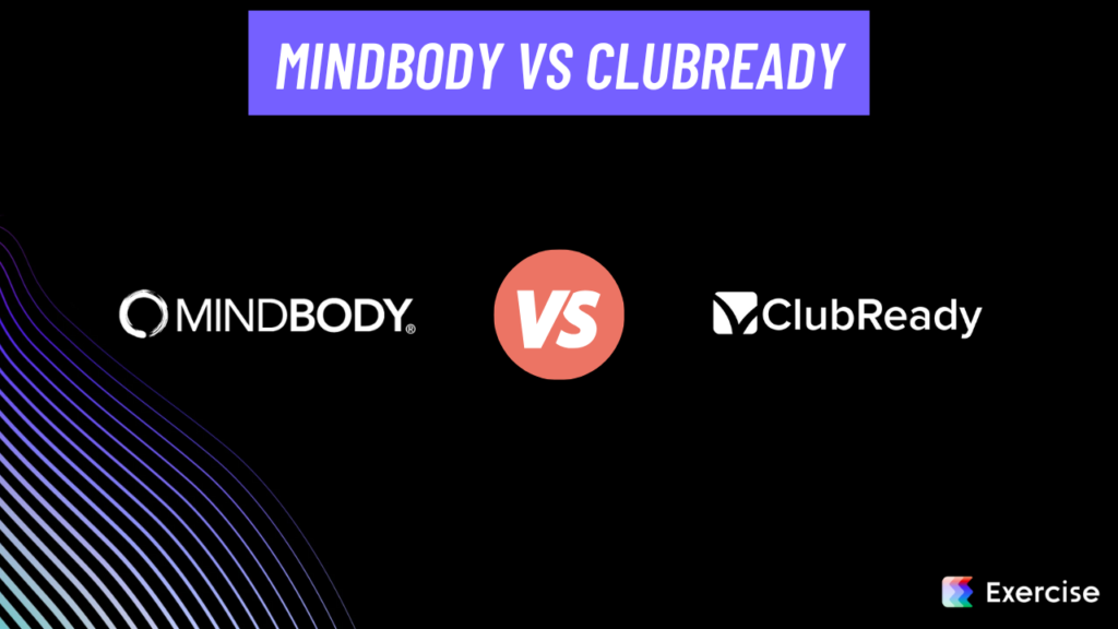 Mindbody vs ClubReady