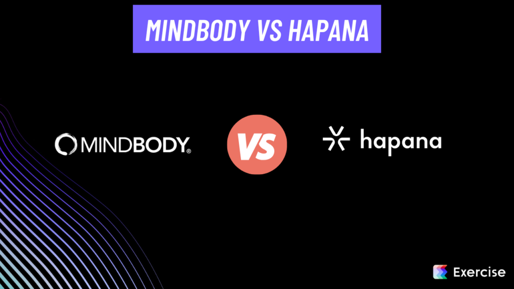 Mindbody vs Hapana
