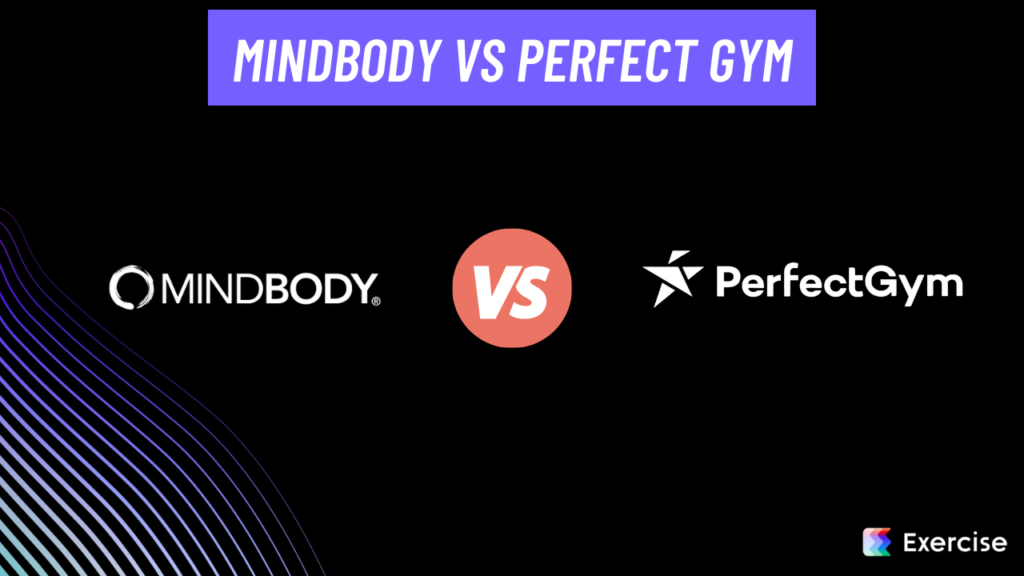 Mindbody vs Perfect Gym
