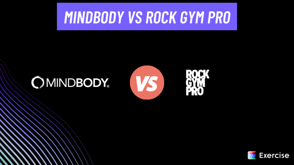 Mindbody vs Rock Gym Pro