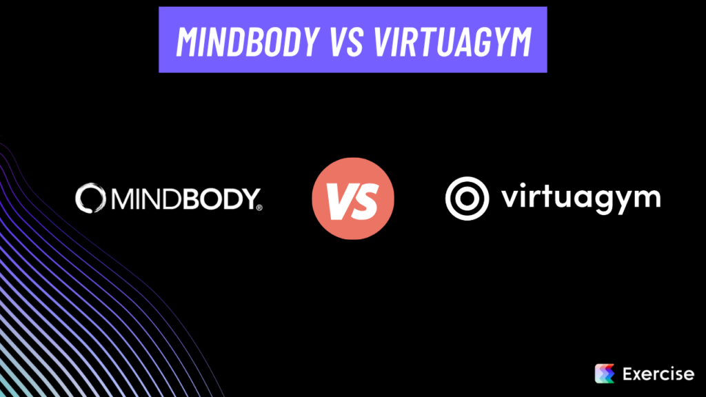 Mindbody vs Virtuagym