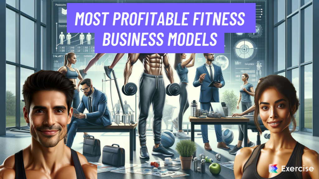 Most Profitable Fitness Business Models