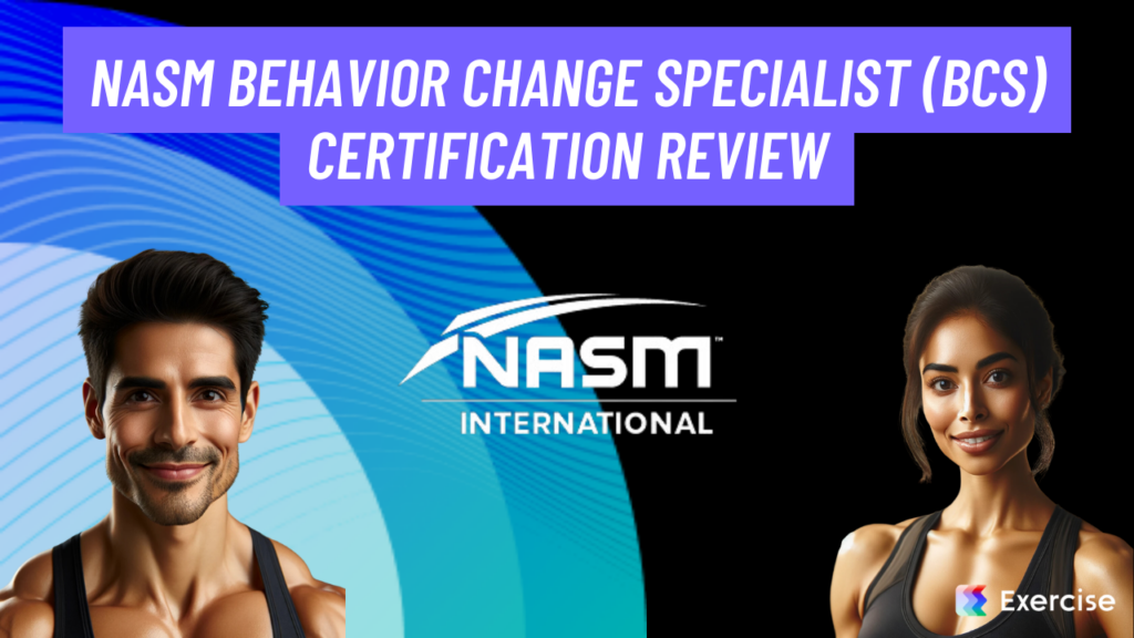NASM Behavior Change Specialist (BCS) Certification Review