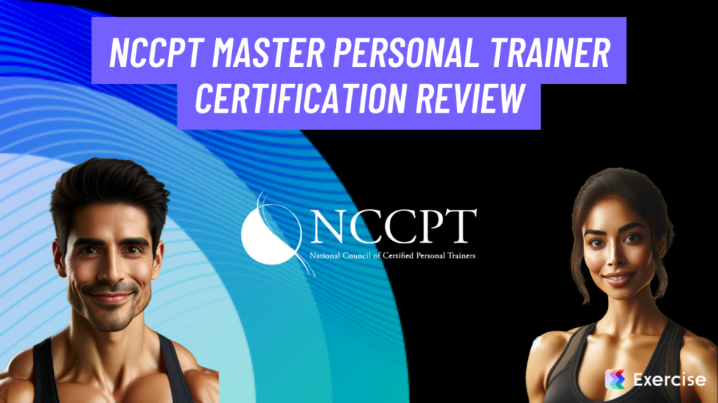 NCCPT Master Personal Trainer Certification Review
