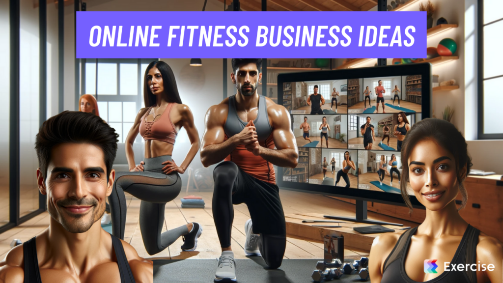 Online Fitness Business Ideas