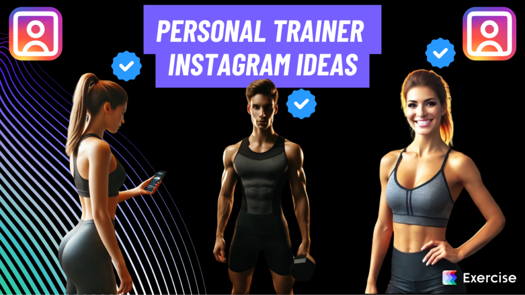 Personal Trainer Instagram Ideas
