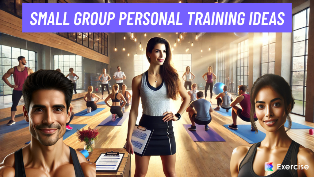 Small Group Personal Training Ideas