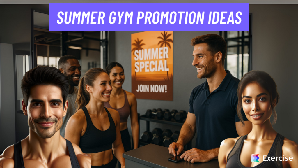 Summer Gym Promotion Ideas