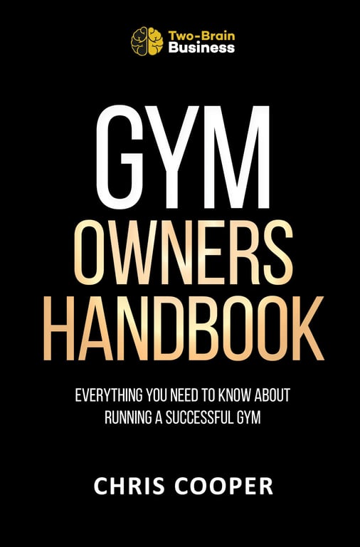 Two-Brain Business Gym Owners Handbook Cover