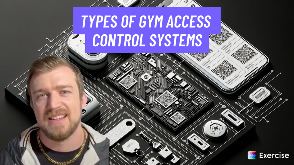 Types of Gym Access Control Systems