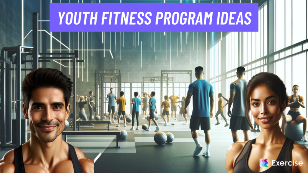 Youth Fitness Program Ideas