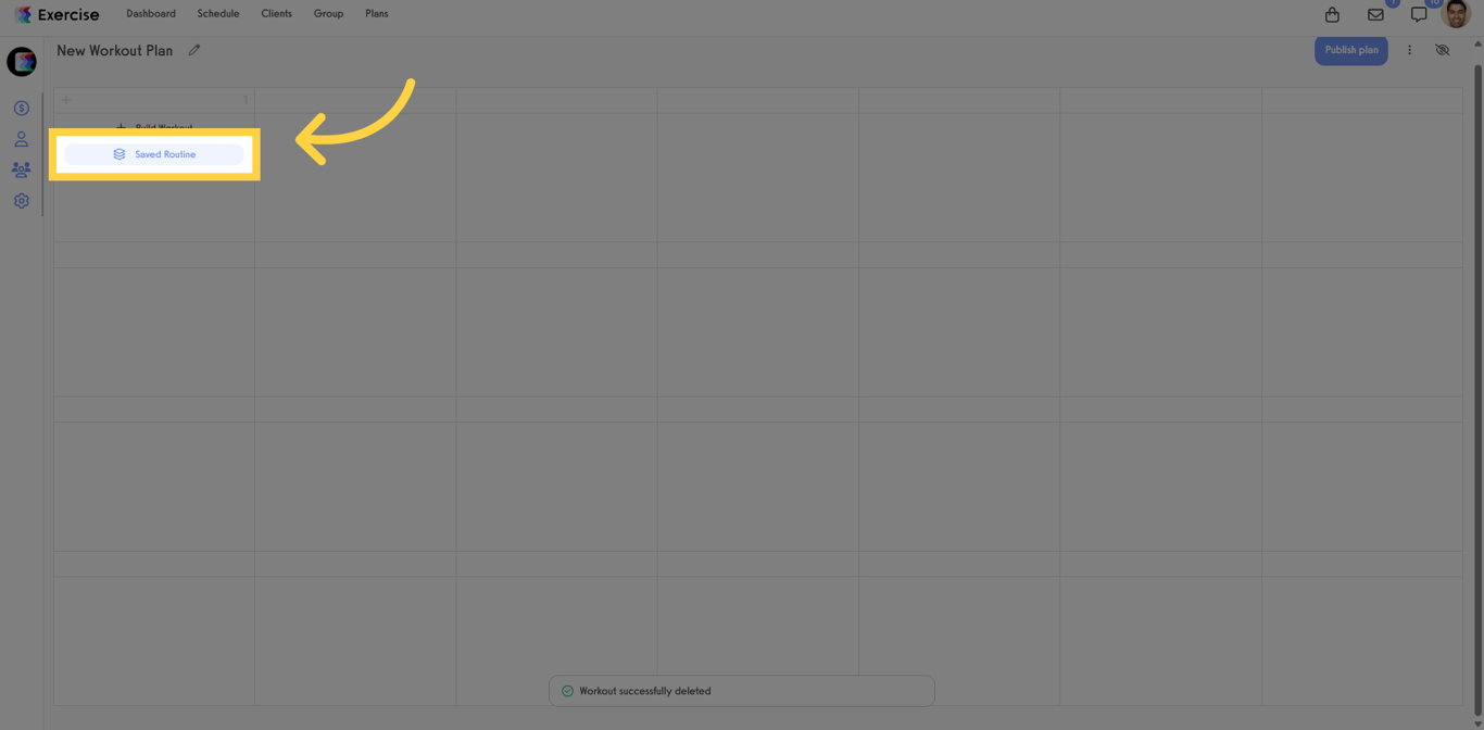 Tap Saved Routine to open your list of saved workouts.