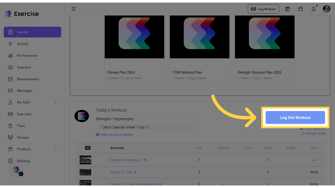 Click 'Log this Workout' to add a new entry