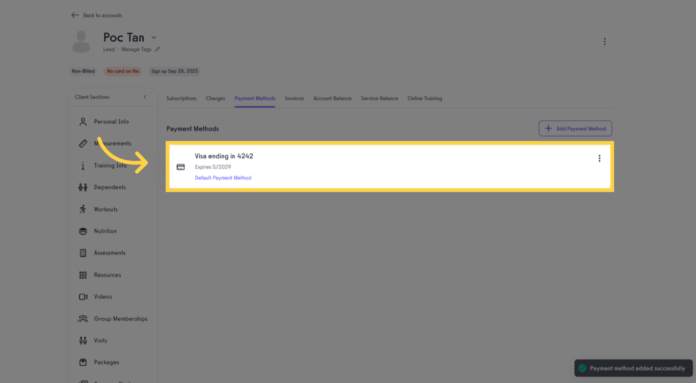 Confirm the card appears in Payment Methods.