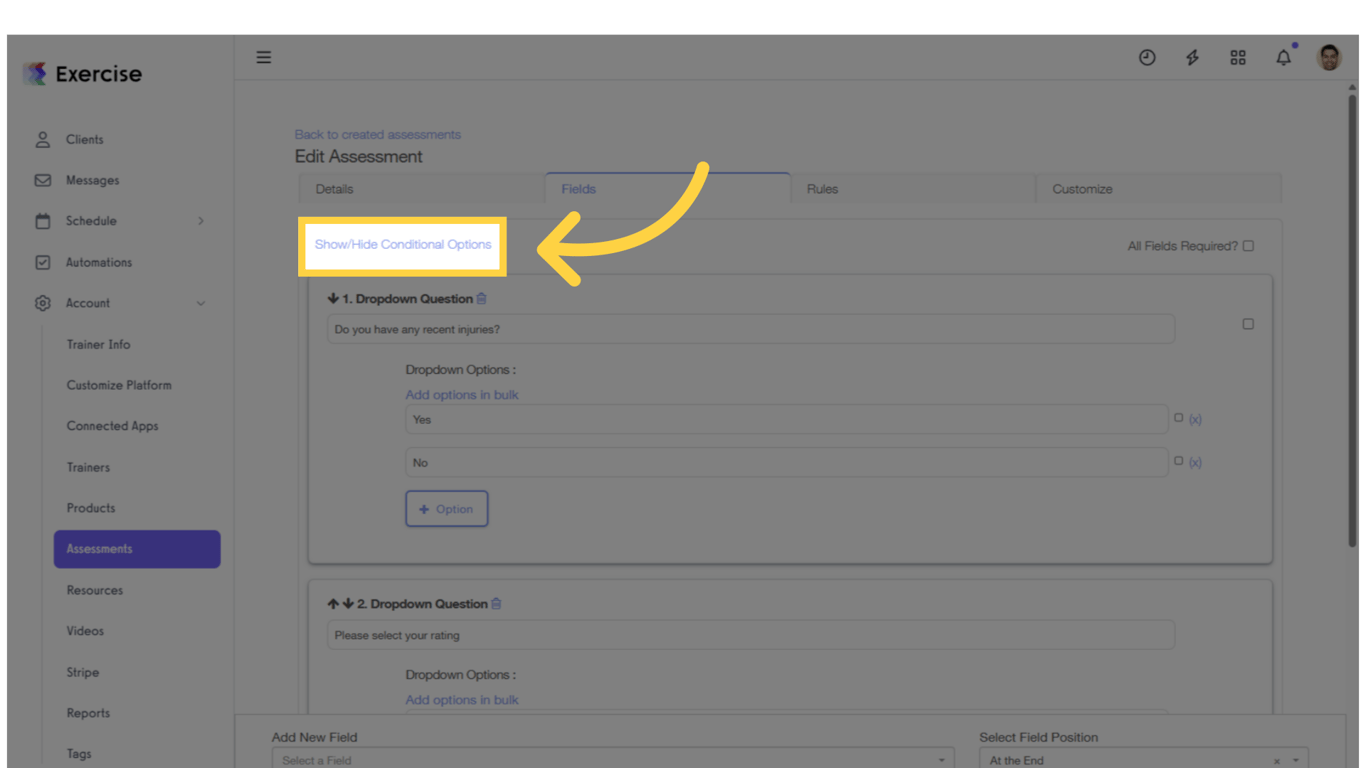 Click 'Show/Hide Conditional Options.'