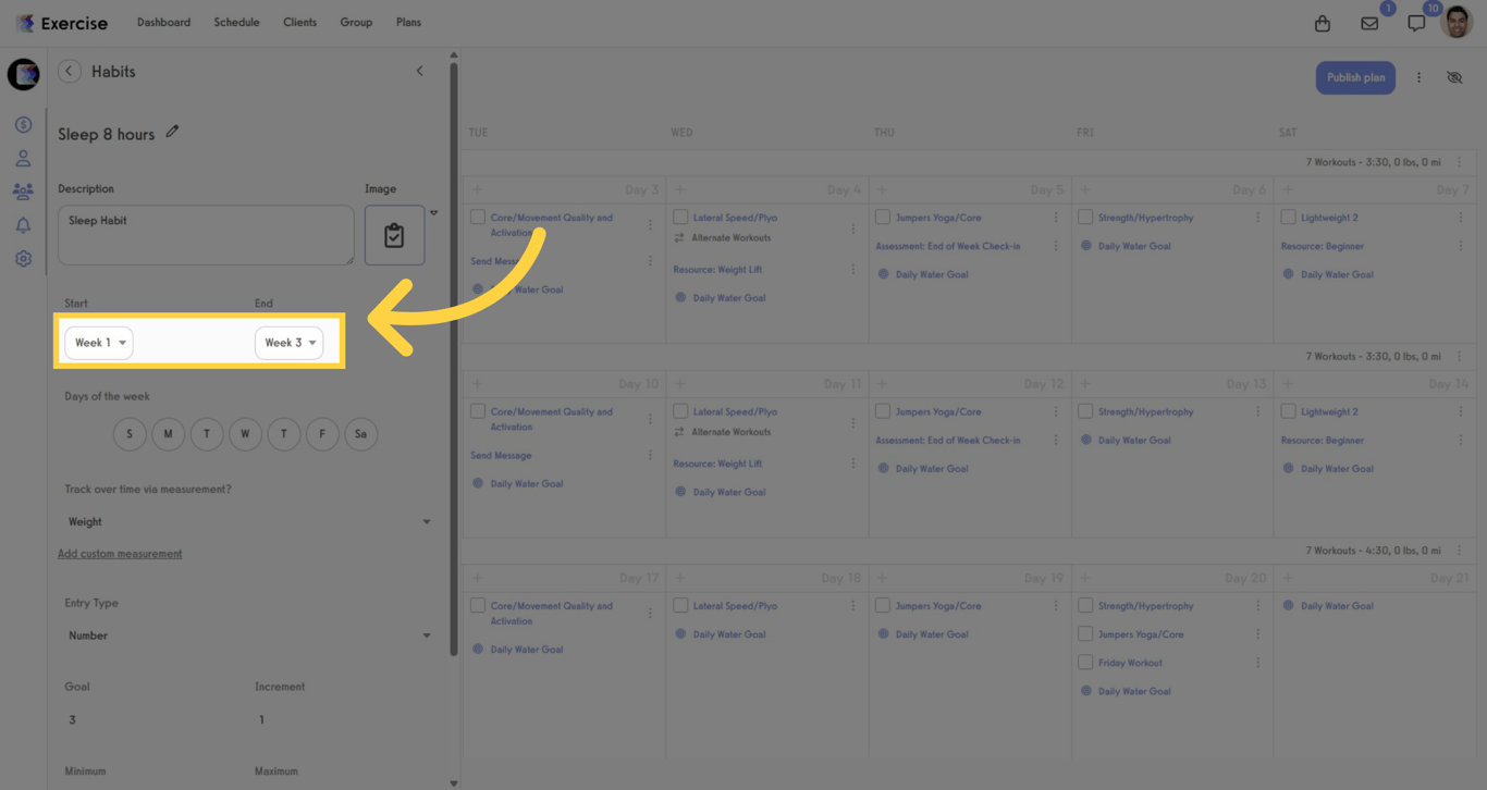 Choose the Start and End Week