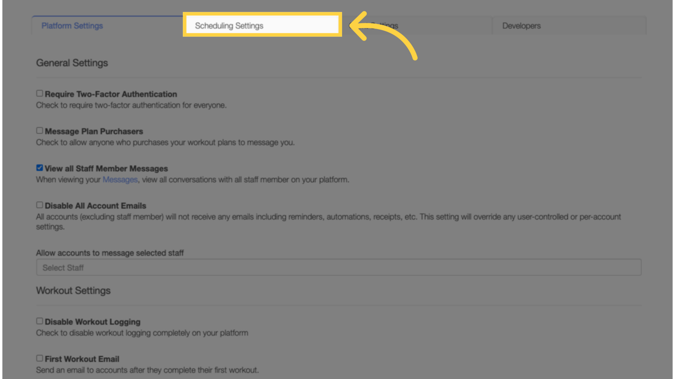 Go to 'Scheduling Settings' tab.