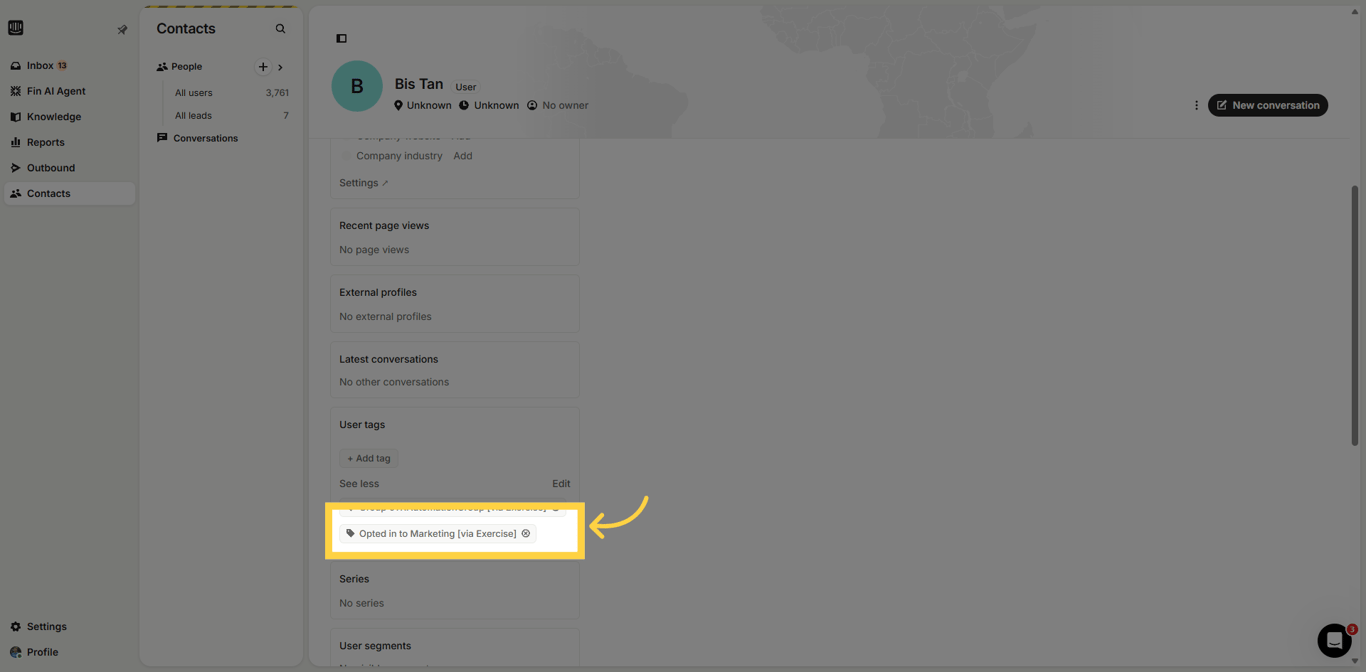 View 'Opted In' tag in Intercom.