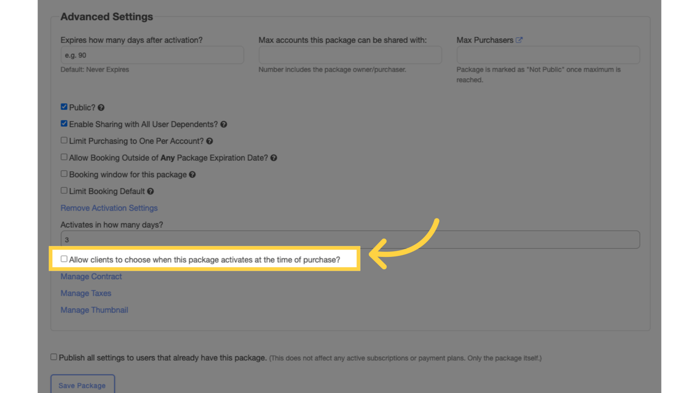 Allow clients to choose package's activation date.