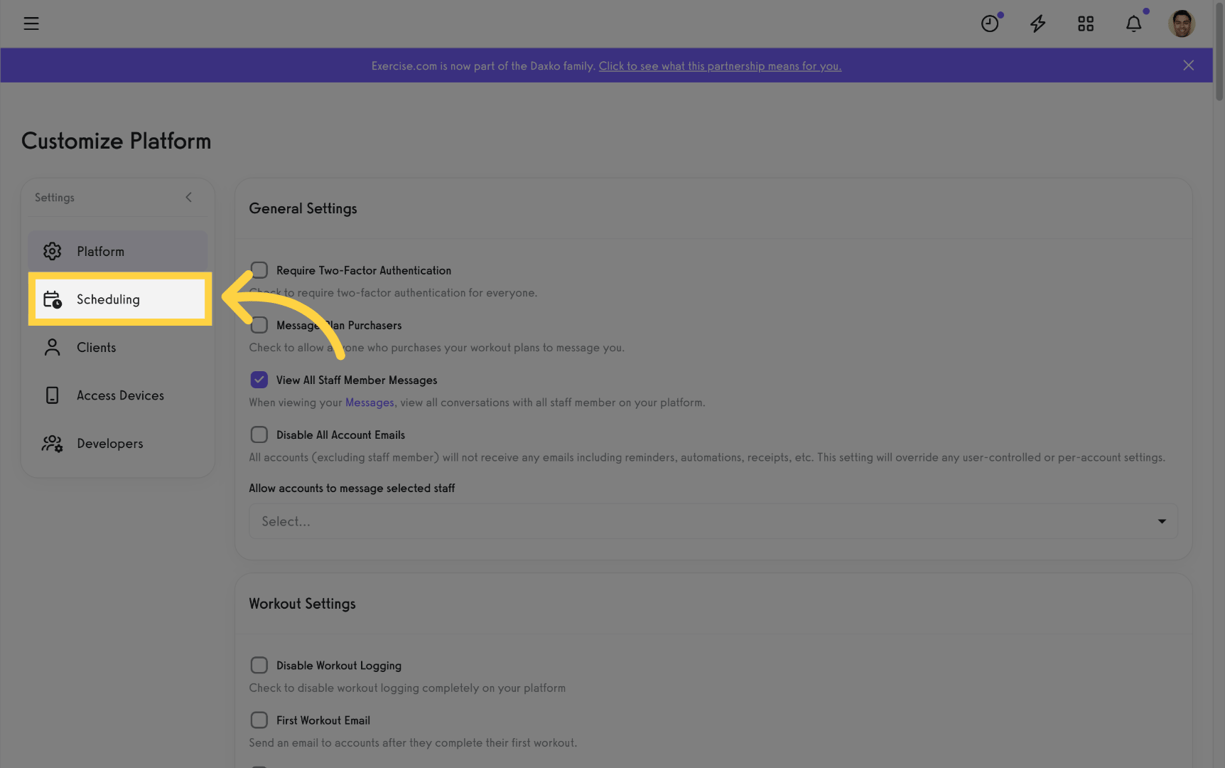 Access your Scheduling settings.