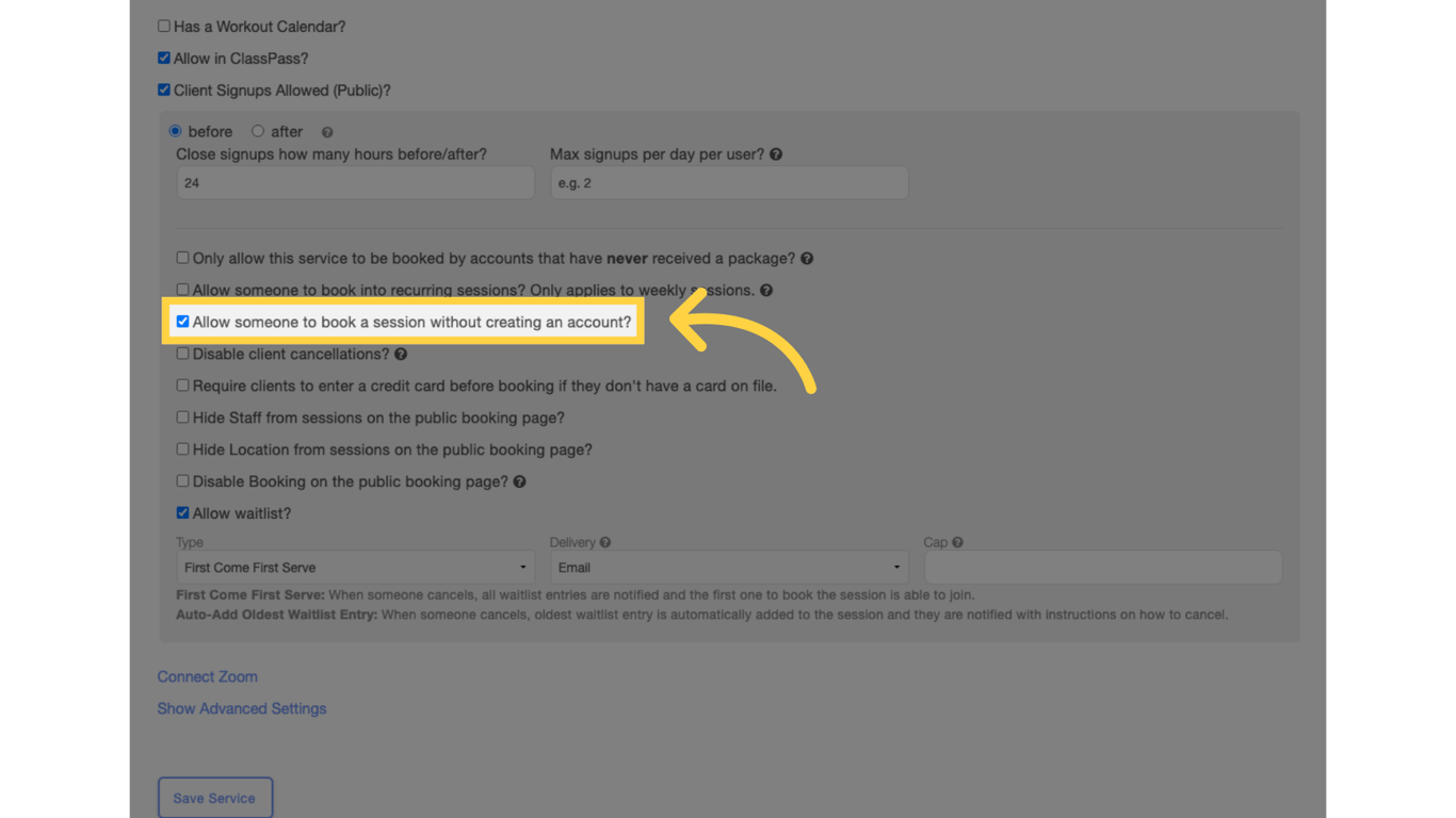 Enable 'Allow someone to book a session without creating an account?'.