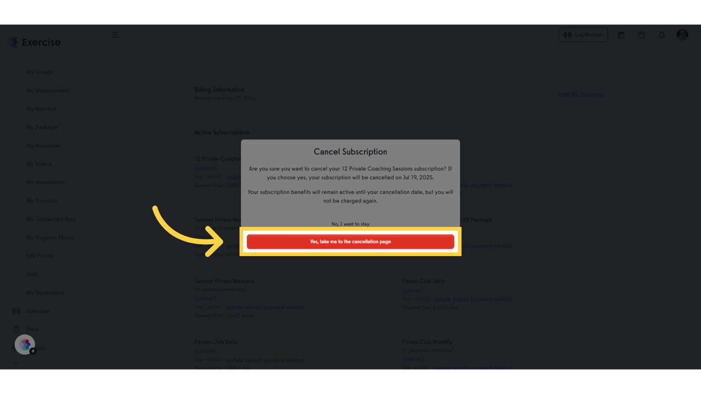 Click 'Yes, take me to the cancellation page'