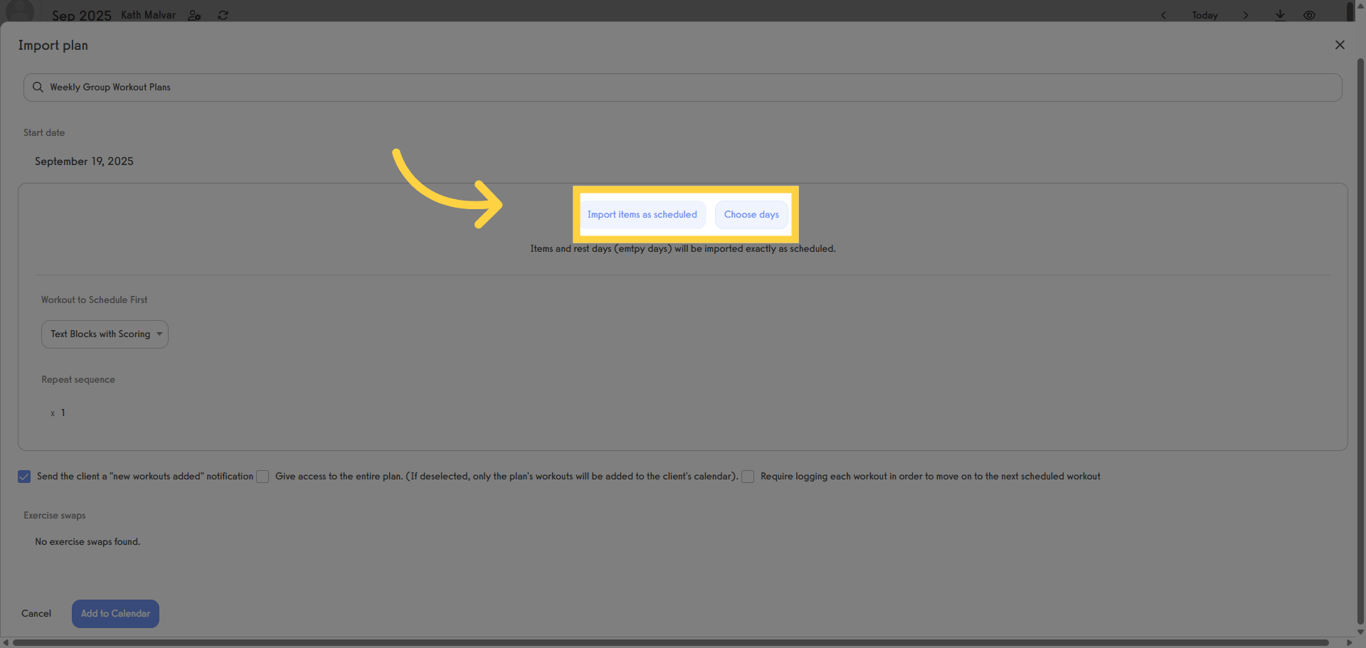 Select Import Item as Scheduled or Choose Days.