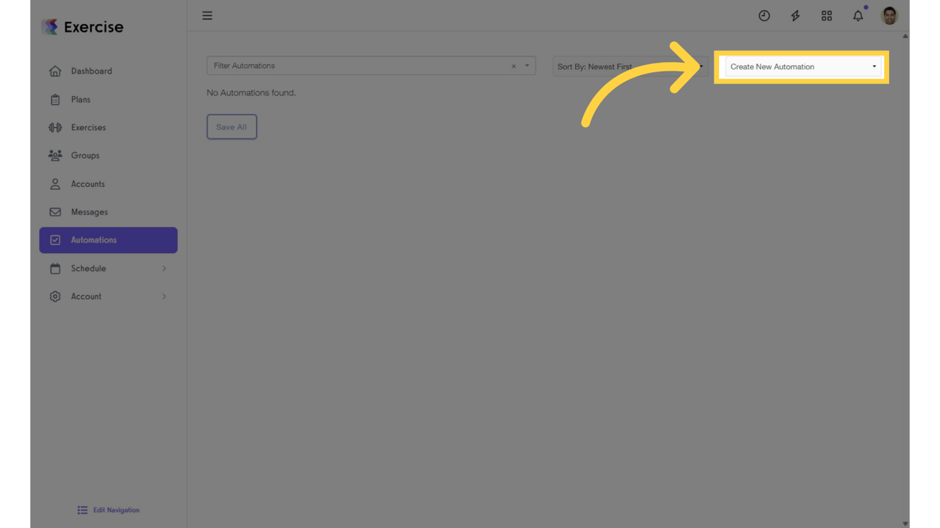 Click on the “Create New Automation” drop-down list.