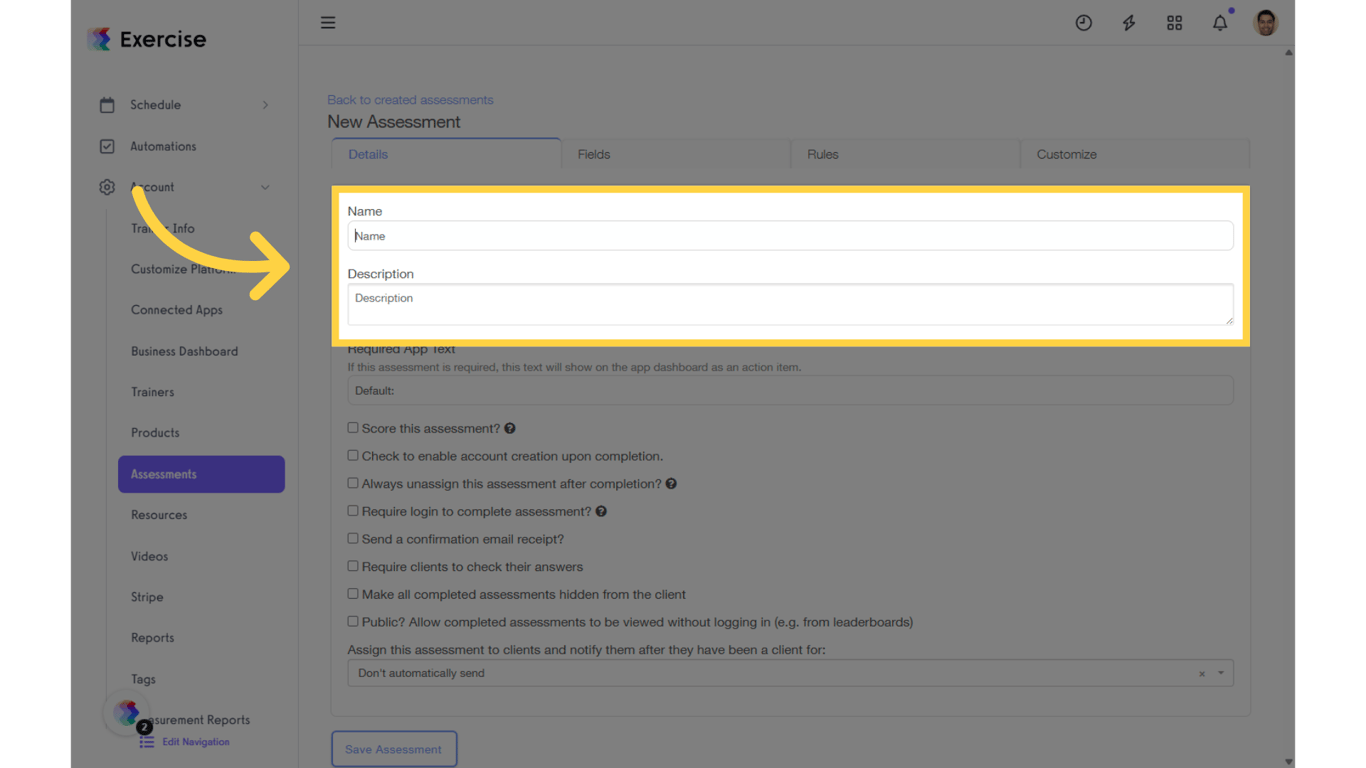 Enter an assessment name and description.