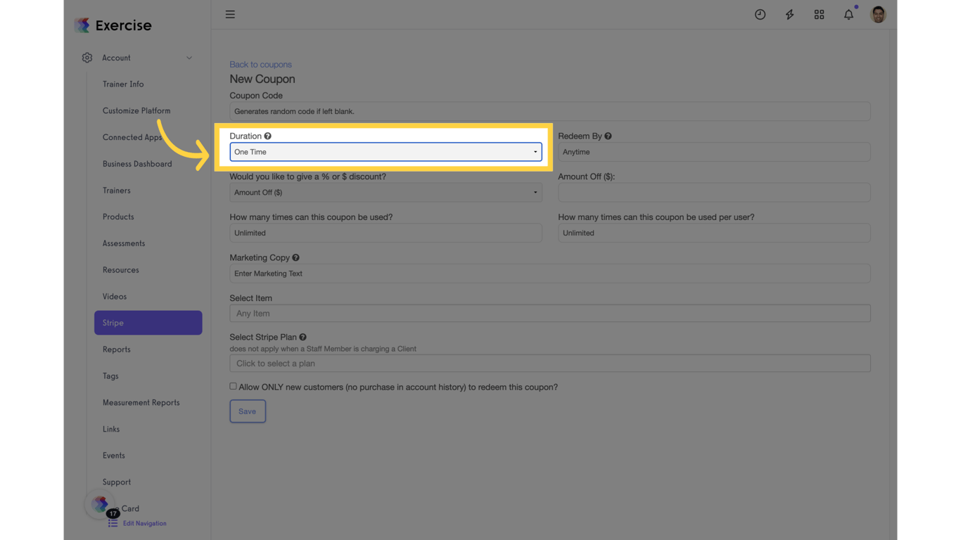 Click 'One Time Multi-month Forever'.
