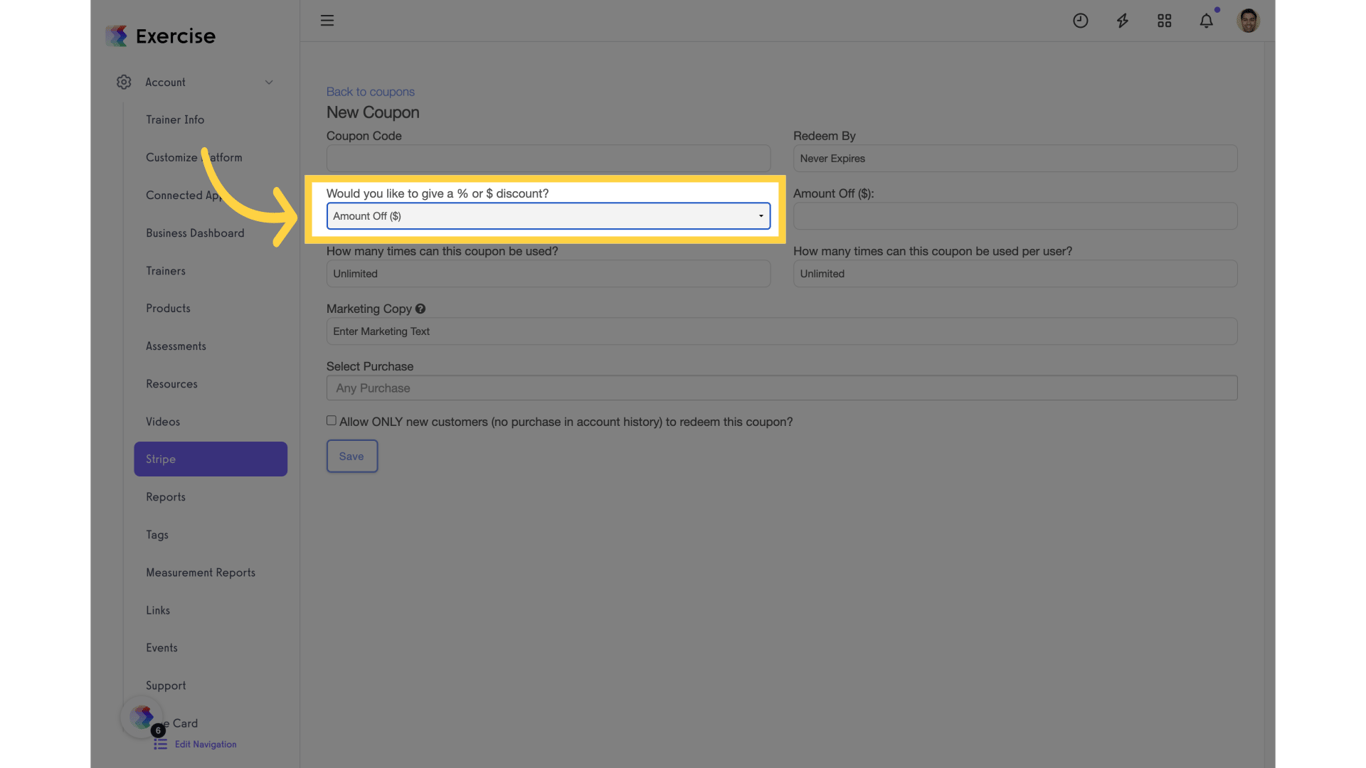 Click 'Amount Off ($) Percent Off (%)'.
